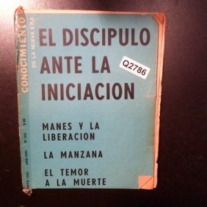 El Discípulo De La Iniciación La Nueva Era Q2786