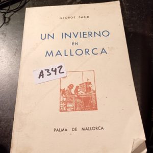 George Sand  Un Invierno En Mallorca