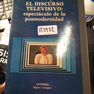 Jesus Gonzalez Requena  El Discurso Televisivo