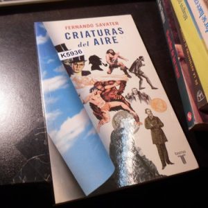 Criaturas Del Aire | Fernando Savater