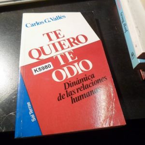 Te Quiero Te Odio Carlos G Valles