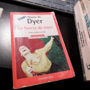 La Fuerza De Creer Dyer V2981