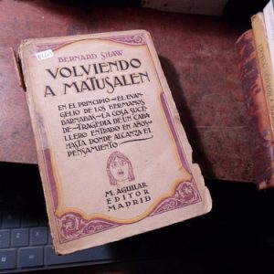 Volviendo A Matusalen Y Otros Bernard Shaw (h2204