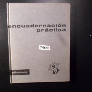 Encuadernación Práctica Heinz  Schmidt T4580
