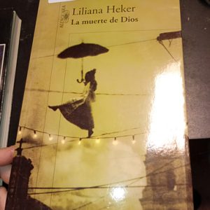 Liliana Heker  La Muerte De Dios