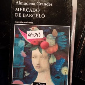 Almudena Grandes  Mercado De Barceló