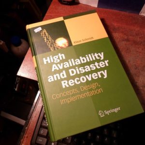 High Availability And Disaster Recovery Klaus Schmidt (k1481