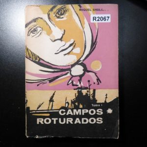 Campos Roturados  Miguel Sholojov R2067 2 Tomos