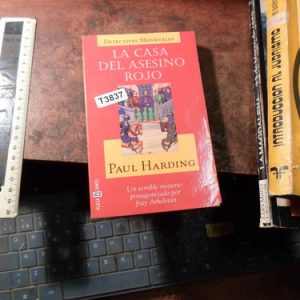 La Casa Del Asesino Rojo - Paul Harding (t3837