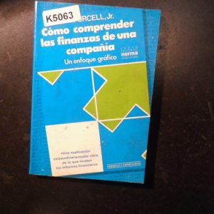 Purcell, Jr. Cómo Comprender Las Finanzas De Una Compañía,