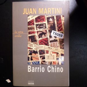 Juan Martín La Otra Orilla Barrio Chino T5059