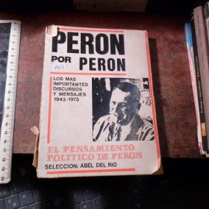 Perón Por Perón Abel Del Rio (v1677