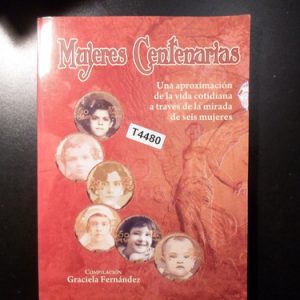 Mujeres Centenarias  T4480