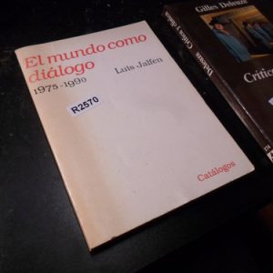 Luis Jalfen El Mundo Como Diálogo R2570