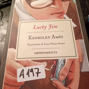 Lucky Fim  Kingsley Amis  Traducción De Eder Pérez Garay