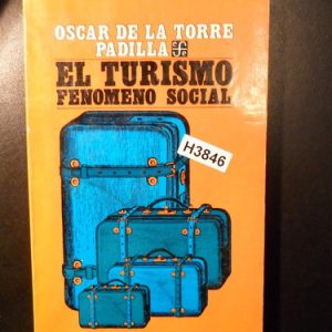 Oscar De La Torre Padilla El Turismo H3846