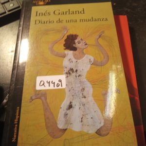 Inés Garland  Diario De Una Mudanza