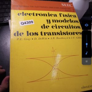Electrónica Fisica Y Modelos De Circuitos De Los Transistore